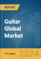 Guitar Global Market Report 2024 - Product Thumbnail Image