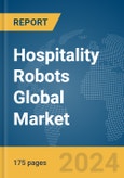 Hospitality Robots Global Market Report 2024- Product Image