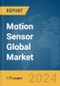 Motion Sensor Global Market Report 2024 - Product Image