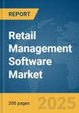 Retail Management Software Market Report 2025- Product Image