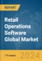 Retail Operations Software Global Market Report 2024 - Product Thumbnail Image