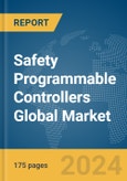 Safety Programmable Controllers Global Market Report 2024- Product Image