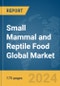 Small Mammal and Reptile Food Global Market Report 2024 - Product Thumbnail Image