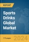 Sports Drinks Global Market Report 2024 - Product Image