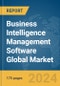 Business Intelligence Management Software Global Market Report 2024 - Product Image