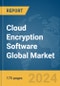 Cloud Encryption Software Global Market Report 2024 - Product Image
