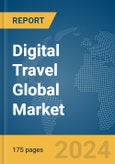 Digital Travel Global Market Report 2024- Product Image