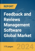 Feedback and Reviews Management Software Global Market Report 2024- Product Image