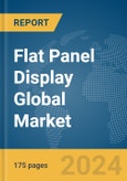 Flat Panel Display Global Market Report 2024- Product Image