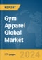 Gym Apparel Global Market Report 2024 - Product Thumbnail Image