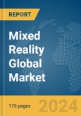 Mixed Reality Global Market Report 2024- Product Image