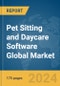 Pet Sitting and Daycare Software Global Market Report 2024 - Product Thumbnail Image