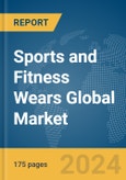 Sports and Fitness Wears Global Market Report 2024- Product Image