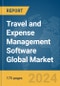 Travel and Expense Management Software Global Market Report 2024 - Product Image