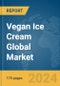 Vegan Ice Cream Global Market Report 2024 - Product Image
