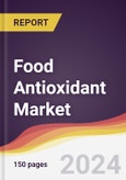 Food Antioxidant Market Report: Trends, Forecast and Competitive Analysis to 2030- Product Image