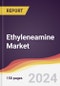 Ethyleneamine Market Report: Trends, Forecast and Competitive Analysis to 2030 - Product Image