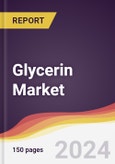 Glycerin Market Report: Trends, Forecast and Competitive Analysis to 2030- Product Image