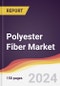 Polyester Fiber Market Report: Trends, Forecast and Competitive Analysis to 2030 - Product Thumbnail Image