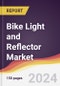 Bike Light and Reflector Market Report: Trends, Forecast and Competitive Analysis to 2030 - Product Image