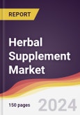 Herbal Supplement Market Report: Trends, Forecast and Competitive Analysis to 2030- Product Image