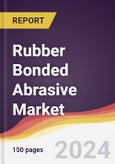 Rubber Bonded Abrasive Market Report: Trends, Forecast and Competitive Analysis to 2030- Product Image