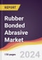 Rubber Bonded Abrasive Market Report: Trends, Forecast and Competitive Analysis to 2030 - Product Image