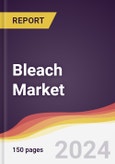 Bleach Market Report: Trends, Forecast and Competitive Analysis to 2030- Product Image