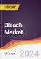 Bleach Market Report: Trends, Forecast and Competitive Analysis to 2030 - Product Image