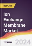 Ion Exchange Membrane Market Report: Trends, Forecast and Competitive Analysis to 2030- Product Image