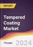 Tempered Coating Market Report: Trends, Forecast and Competitive Analysis to 2030- Product Image