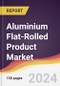 Aluminium Flat-Rolled Product Market Report: Trends, Forecast and Competitive Analysis to 2030 - Product Image