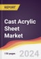 Cast Acrylic Sheet Market Report: Trends, Forecast and Competitive Analysis to 2030 - Product Thumbnail Image