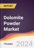 Dolomite Powder Market Report: Trends, Forecast and Competitive Analysis to 2030- Product Image