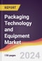 Packaging Technology and Equipment Market Report: Trends, Forecast and Competitive Analysis to 2030 - Product Image