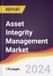 Asset Integrity Management Market Report: Trends, Forecast and Competitive Analysis to 2030 - Product Image