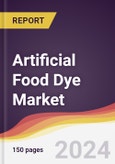 Artificial Food Dye Market Report: Trends, Forecast and Competitive Analysis to 2030- Product Image