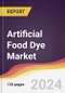 Artificial Food Dye Market Report: Trends, Forecast and Competitive Analysis to 2030 - Product Thumbnail Image