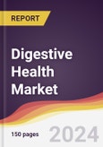 Digestive Health Market Report: Trends, Forecast and Competitive Analysis to 2030- Product Image