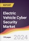 Electric Vehicle Cyber Security Market Report: Trends, Forecast and Competitive Analysis to 2030 - Product Image