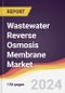 Wastewater Reverse Osmosis Membrane Market Report: Trends, Forecast and Competitive Analysis to 2030 - Product Image
