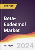 Beta-Eudesmol Market Report: Trends, Forecast and Competitive Analysis to 2030- Product Image