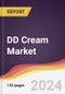 DD Cream Market Report: Trends, Forecast and Competitive Analysis to 2030 - Product Thumbnail Image