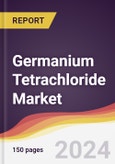 Germanium Tetrachloride Market Report: Trends, Forecast and Competitive Analysis to 2030- Product Image