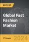 Fast Fashion - Global Strategic Business Report - Product Thumbnail Image