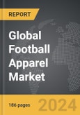 Football Apparel - Global Strategic Business Report- Product Image