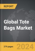 Tote Bags - Global Strategic Business Report- Product Image