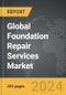 Foundation Repair Services - Global Strategic Business Report - Product Image