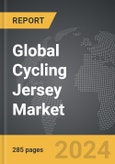 Cycling Jersey - Global Strategic Business Report- Product Image