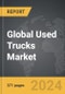 Used Trucks - Global Strategic Business Report - Product Image